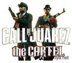 Call Of Juarez.  Call Of Juarez.The Cartel.Limited Edition.v 1.1.12 (2011/RUS) [RiP  Fenixx]