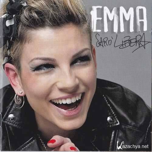 Emma Marrone - Saro Libera (2012)