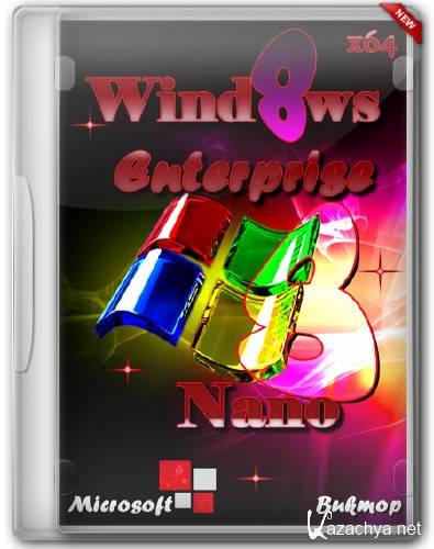 Windows 8 Enterprise Nano x64 by Bukmop (2013/RUS)