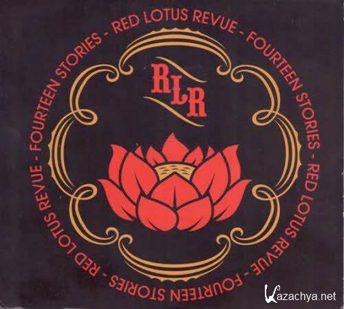 Red Lotus Revue - Fourteen Stories (2012)