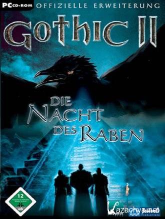 Gothic II: Night of the Raven v.2.6 (2012/RUS/PC/RePack/Win All)