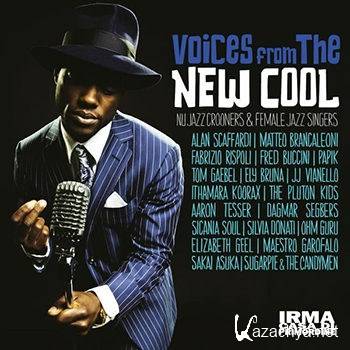 Voices from the New Cool (Nu Jazz Crooners and Female Jazz Singers) (2012)