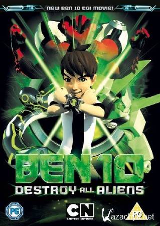  10:   / Ben 10: Destroy All Aliens (2012) DVDRip