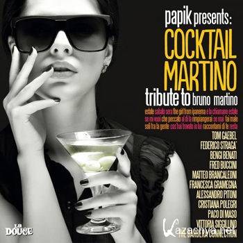 Cocktail Martino (Papik Presents Cocktail Martino: Tribute to Bruno Martino) (2012)