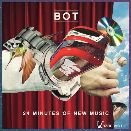 Bot - 24 Minutes Of New Music Mix (2013)