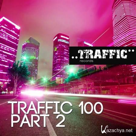 VA - Traffic 100 Part 2 (2013)
