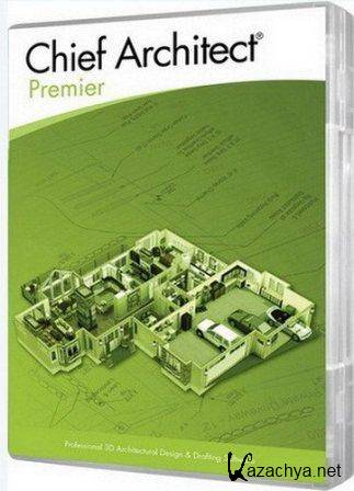 Chief Architect Premier X5 v.15.1.0.25 (2012/RUS/ENG/PC/Win All)
