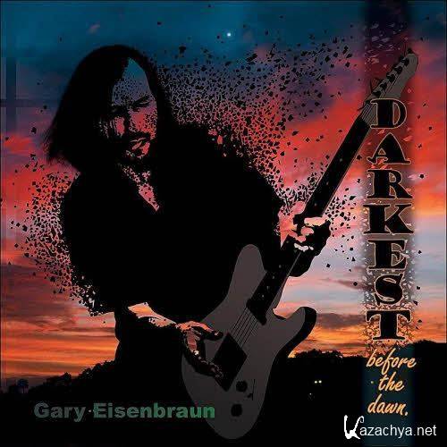 Gary Eisenbraun - Darkest Before the Dawn (2013)