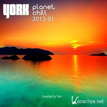 Planet Chill 2013-01 (Compiled By York) (2013)