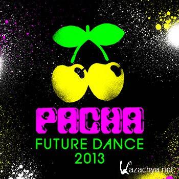 Pacha Future Dance 2013 (2013)
