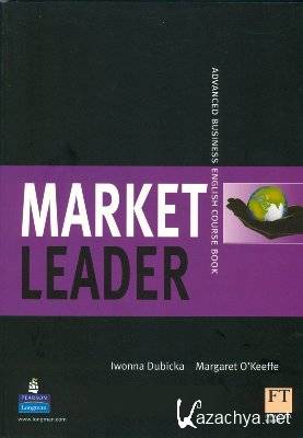 I. Dubicka. Market Leader Advanced ( )