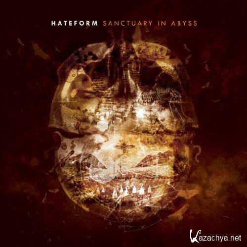 Hateform - Sanctuary In Abyss (2013)