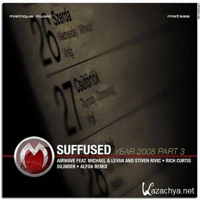 Suffused - Year 2008 Part 3 (2013)