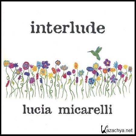 Lucia Micarelli - Interlude (2006)
