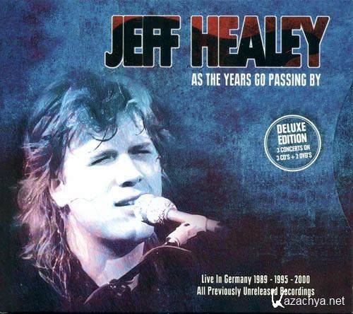 Jeff Healey - As The Years Go Passing By (2013)