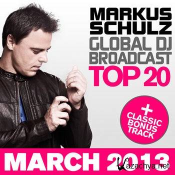 Markus Schulz: Global DJ Broadcast Top 20 March 2013 (2013)
