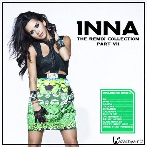 Inna - The Remix Collection. Part 7 (2013)