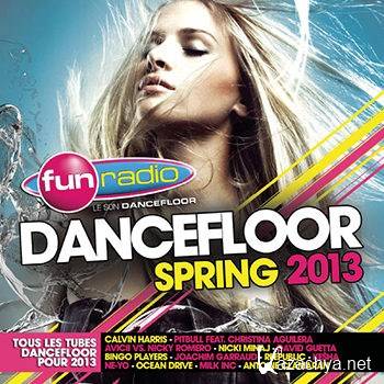 Fun Radio: Fun Dancefloor Spring 2013 [2CD] (2013)