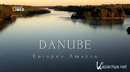 ����� - ����������� �������� (2 ����� �� 2) / Danube: Europes Amazon (2012) SATRip 