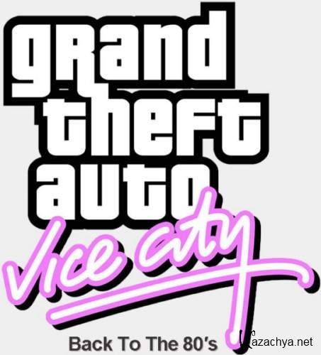 Grand Theft Auto: Vice City Back to the 80's (2013/Rus/Mod by Maddog)