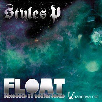 Styles P - Float (320 kbps) (2013)
