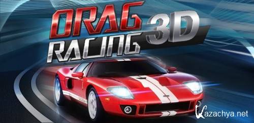 Drag Racing 3D [1.01, , Android 2.2]