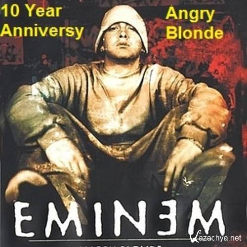 Eminem - Angry Blonde (2013)