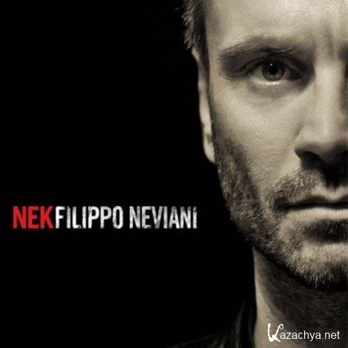 Nek - Filippo Neviani (2013)