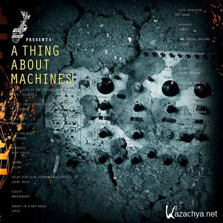 Crime League Presents: A Thing About Machines (2013)