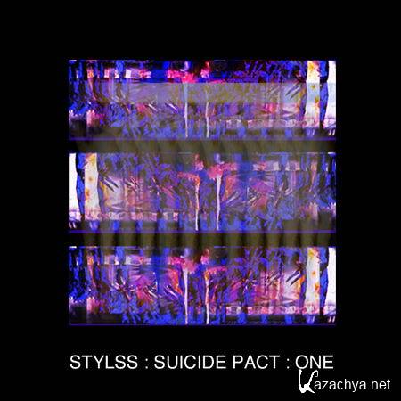 STYLSS - Suicide Pact: One (2013)
