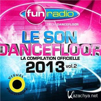 Le Son Dancefloor 2013 Vol.2 [2CD] (2013)