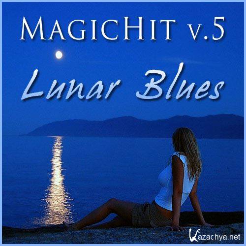 MagicHit V.5  Lunar Blues (2013) Bootleg