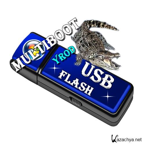   /Bootable Flash Drive by Yrod RUS (05.2013)
