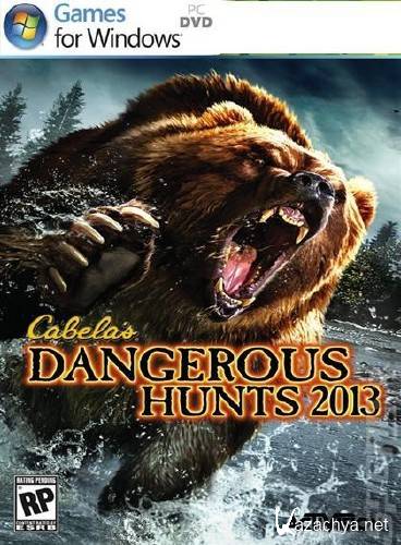 Cabela's Dangerous Hunts 2013 (2013/Rus/Repack  dr.Alex)