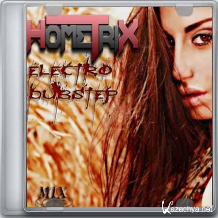 HometriX - Electro Dubstep Mix 45 (2013)