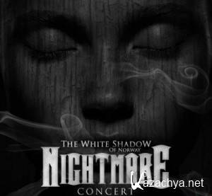 The White Shadow Of Norway - Nightmare Concert (iTunes) (2013)