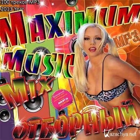 Maximum Music  Mix (2013)