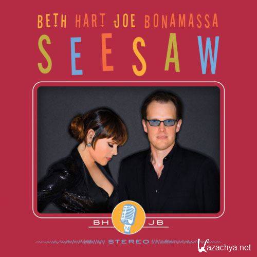 Beth Hart & Joe Bonamassa - See Saw (2013)