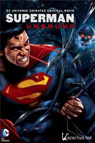 :  / Superman: Unbound (2013) HDRip/1400