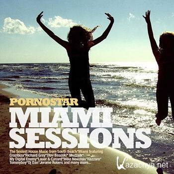 PornoStar Miami Sessions 2013 (2013)