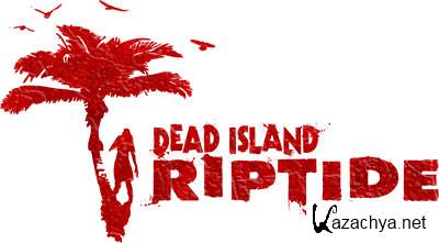 Dead Island Riptide [Update 2] (2013/RUS/ENG/RePack  R.G. Revenants)