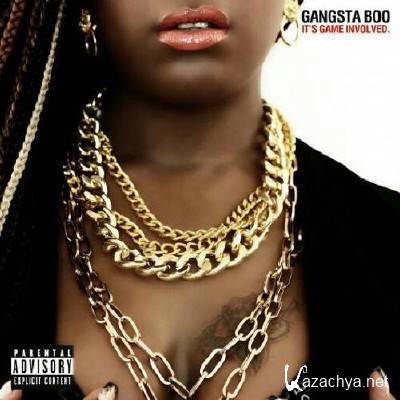Gangsta Boo - It's Game Involved (2013)