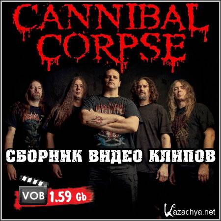 Cannibal Corpse -   