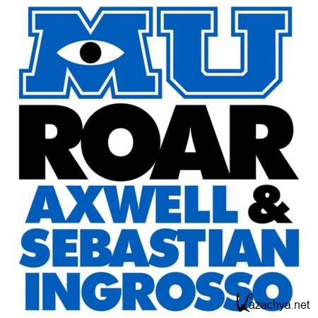 Axwell & Sebastian Ingrosso - Roar (Yogi Remix) [2013, Mp3]