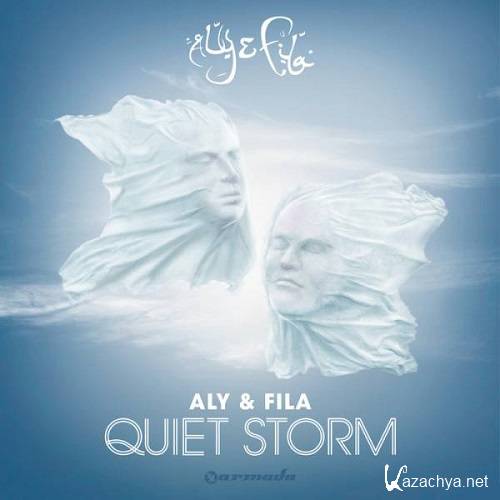 Aly & Fila - Quiet Storm (Album) (2013)