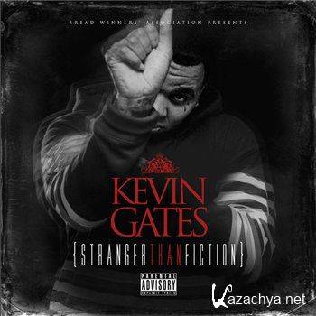 Kevin Gates - Stranger Than Fiction (2013)