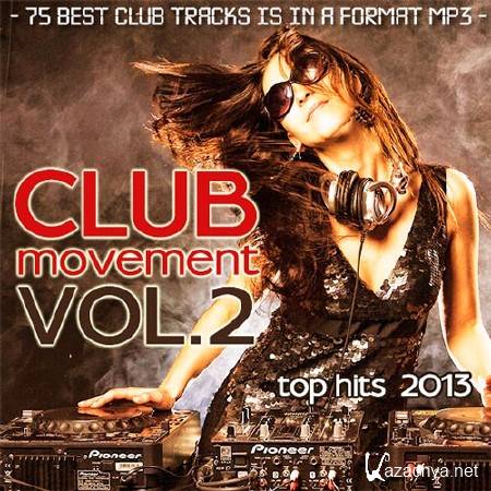Club Movement Vol.2 (2013)