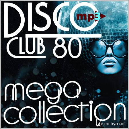 Disco Club 80 - Mega Collection (2013)