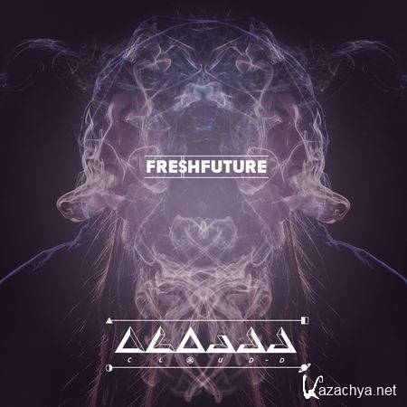 Cloud-D - Freshfuture EP (2013)