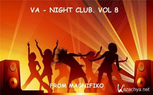 VA - Night Club. Vol 8 (2013) MP3